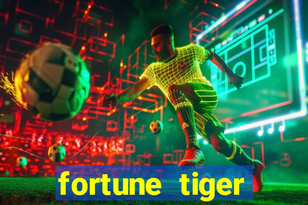 fortune tiger deposito 1 real